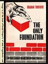 The Only Foundation