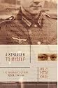 A Stranger to Myself