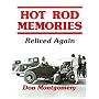 Hot Rod Memories: Relived Again