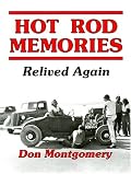 Hot Rod Memories: Relived Again