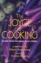 The Joyce of Cooking: Food and Drink from James Joyce's Dublin