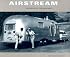 Airstream: The History of the Land Yacht