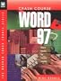 Crash Course: Word 97 (Murach Crash Course)