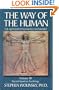 The Way of the Human: Volume III The Quantum Psychology Notebooks : Beyond Quantum Psychology (Way of the Human; The Quantum Psychology Notebooks)
