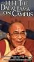 H.H. the Dalai Lama on Campus [VHS]