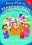 Easy Ways to Seasonal Fun for the Very Young: Twelve Bible-based Activities for 3-5s