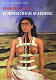 Fibromyalgie - K�rper ohne Schmerz
