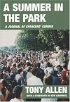 A Summer in the Park: A Journal Written from Diary Notes: June 4th 2000 to October 16th 2000