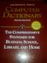 Microsoft Press Computer Dictionary: The Comprehensive Standard for Business, School, Library, and Home