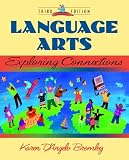 Language Arts: Exploring Connections (3rd Edition)