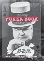 The Only Poker Book You'll Ever Need: Bet, Play, and Bluff Like a Pro