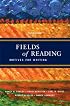 Fields of Reading: Motives for Writing
