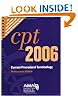 CPT  Professional Edition - 2006 (Cpt / Current Procedural Terminology (Professional Edition))