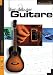 Bien débuter la guitare Bien débuter la guitare