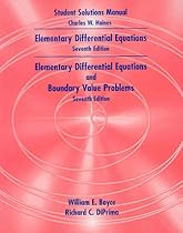 Student Solutions Manual to Accompany Boyce & DiPrima's, Elementary Differential Equations, 7th Edition and Elementary Differential with Boundary Value