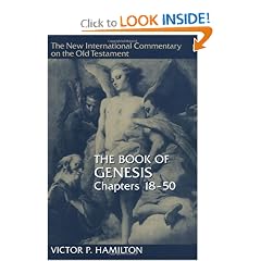 The Book of Genesis (New International Commentary on the Old Testament Series) 18-50