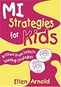 Brilliant Brain Selects Spelling Strategies (MI Strategies for Kids series)