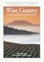 Compass American Guides : Wine Country : California's Napa & Sonoma Valleys