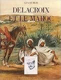 Revue Herscher  / Delacroix et le Maroc