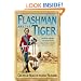 Flashman and the Tiger: And Other Extracts from the Flashman Papers (Flashman 11)