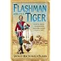 Flashman and the Tiger: And Other Extracts from the Flashman Papers (Flashman 11)