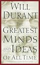 The Greatest Minds and Ideas of All Time
