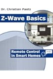 Z-Wave Basics: Remote Control in Smart Homes