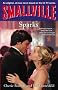 Smallville: Sparks (Smallville Young Adult)