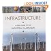 Infrastructure: A Field Guide to the Industrial Landscape