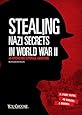 Stealing Nazi Secrets in World War II: An Interactive Espionage Adventure (You Choose: Spies)