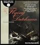 The Flying Dutchman (The Black Dog Opera Library)