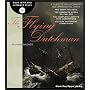 The Flying Dutchman (The Black Dog Opera Library)