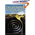 Deepening Witchcraft: Advancing Skills and Knowledge by  Grey Cat and Lady Sintana