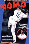 Nomo: The Tornado Who Took America by Storm
