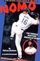 Nomo: The Tornado Who Took America by Storm