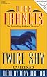 Twice Shy (Audio Editions Mystery Masters)