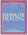 Hands-on Healing: A Practical Guide to Channeling Your Healing Energies (Russian Research Center Studies)