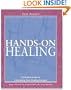 Hands-on Healing: A Practical Guide to Channeling Your Healing Energies (Russian Research Center Studies)