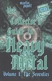 The Collectors Guide to Heavy Metal: 1