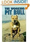 The Working Pit Bull