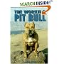 The Working Pit Bull