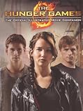 The Hunger Games Official Illustrated Movie Companion (Turtleback School and Library Binding Edition)