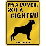 New  I Am A Rottweiler Lover / Lovin'  Parking Sign Dog