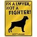 New  I Am A Rottweiler Lover / Lovin'  Parking Sign Dog