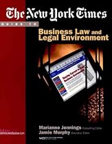 The "New York Times" Guide to Business Law and Legal Environment (The "New York Times" Guides)