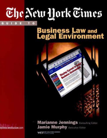 The "New York Times" Guide to Business Law and Legal Environment (The "New York Times" Guides)
