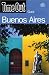 Book Time Out Buenos Aires (Time Out City Guides)