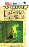 The Dragonbone Chair (Memory, Sorrow, and Thorn)