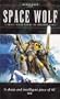 Space Wolf (Warhammer 40,000 Novels)