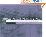Drawing and Perceiving: Life Drawing for Students of Architecture and Design, 3rd Edition